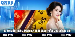 Xổ Số miền Trung